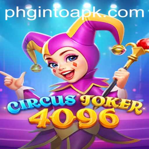 Diving into the Exciting World of CircusJoker4096 with PHGinto