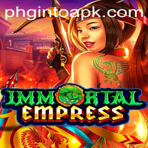 ImmortalEmpress: Dominion of the Eternal Realm